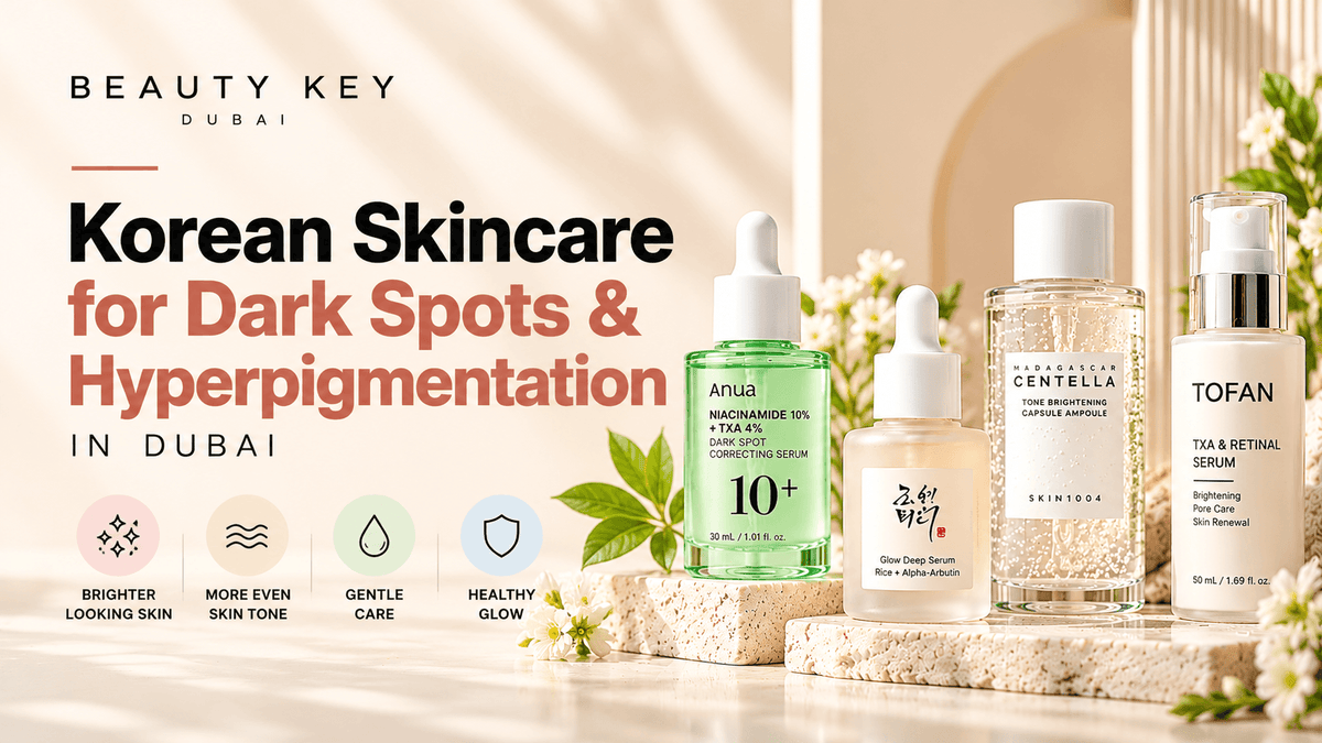Korean Skincare Products in Dubai | Dark Spots – BEAUTY KEY